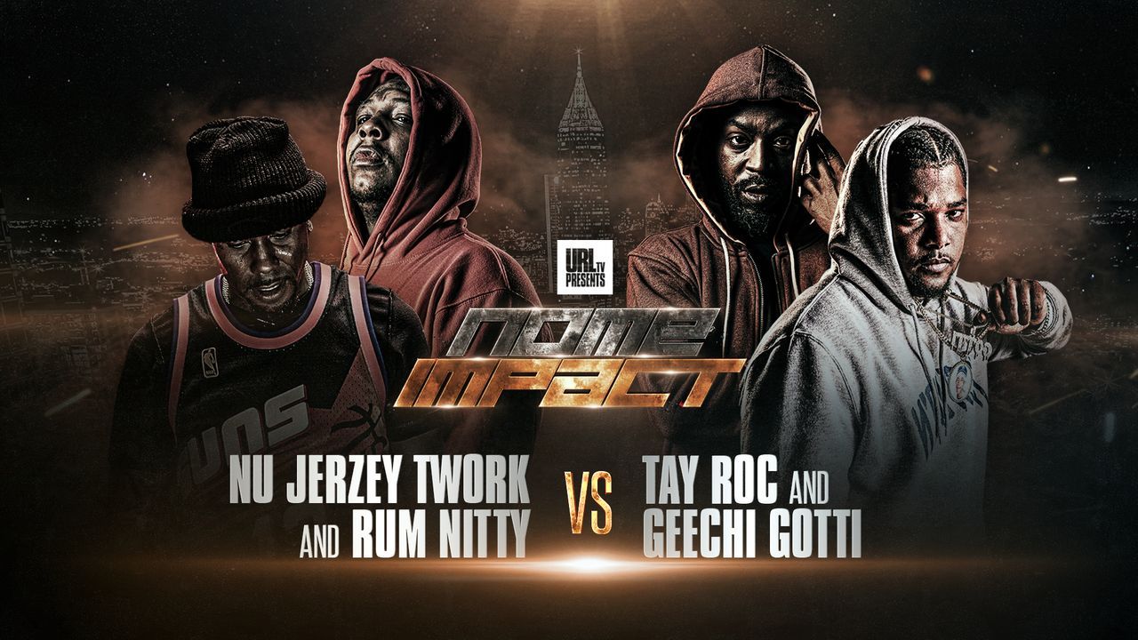 Geechi Gotti and Tay Roc vs Nu Jerzey Twork and Rum Nitty